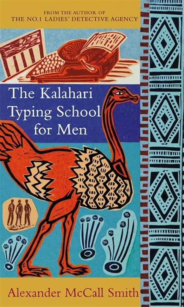 Links to The Kalahari Typing School for Men - Book 4 - No. 1 Ladies' Detective Agency