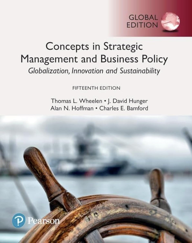 Links to Concepts in Strategic Management and Business Policy: Globalization, Innovation and Sustainability, Global Edition