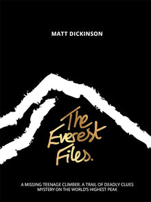 Links to The Everest Files: A thrilling journey to the dark side of Everest (The Everest Files, 1)