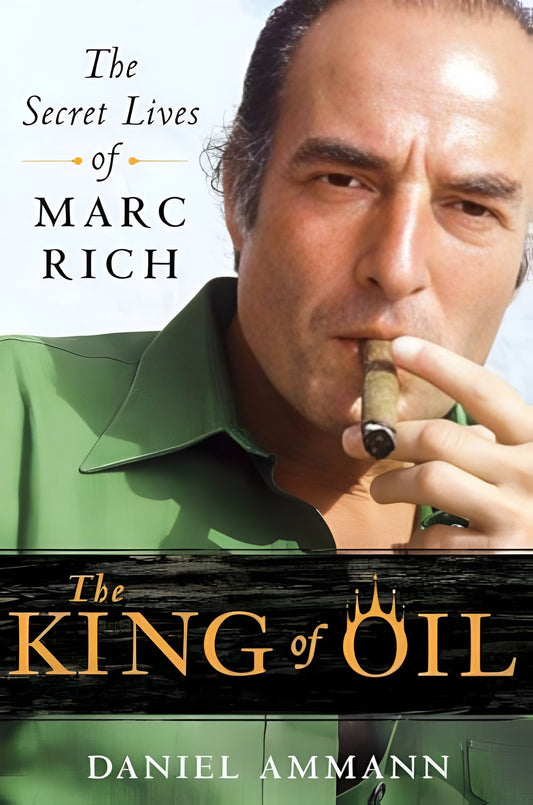 Links to The King of Oil The Secret Lives of Marc Rich