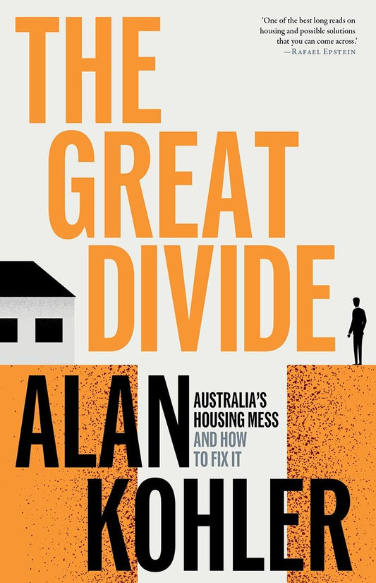 Links to The Great Divide Australia's Housing Mess and How to Fix It