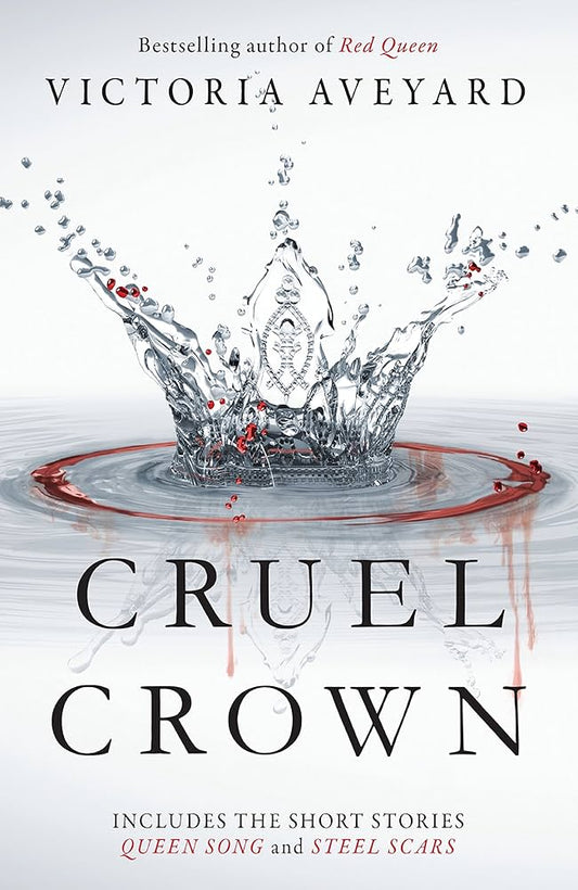 Links to Cruel Crown Two Red Queen Short Stories