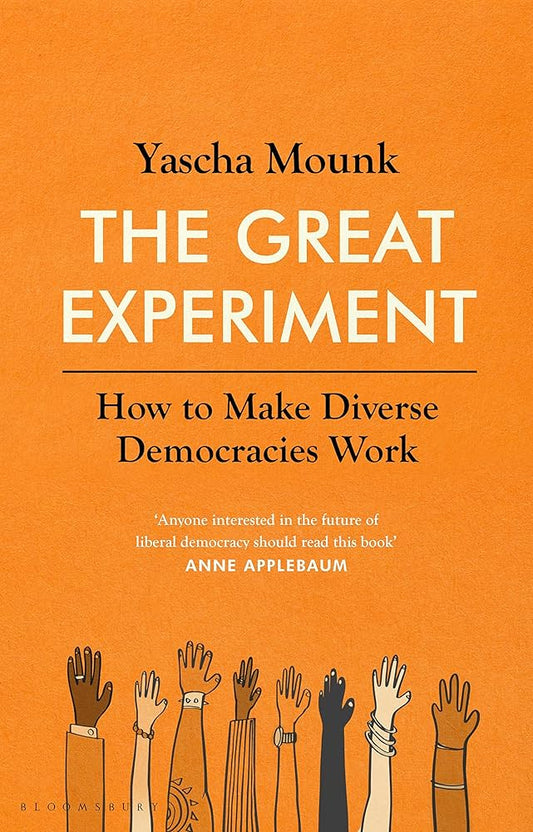 Links to The Great Experiment How to Make Diverse Democracies Work