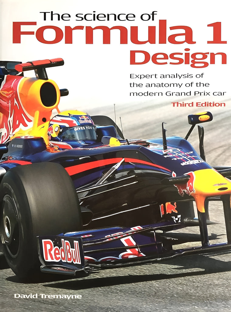 The Science of Formula 1 Design Expert Analysis of the Anatomy of the ...