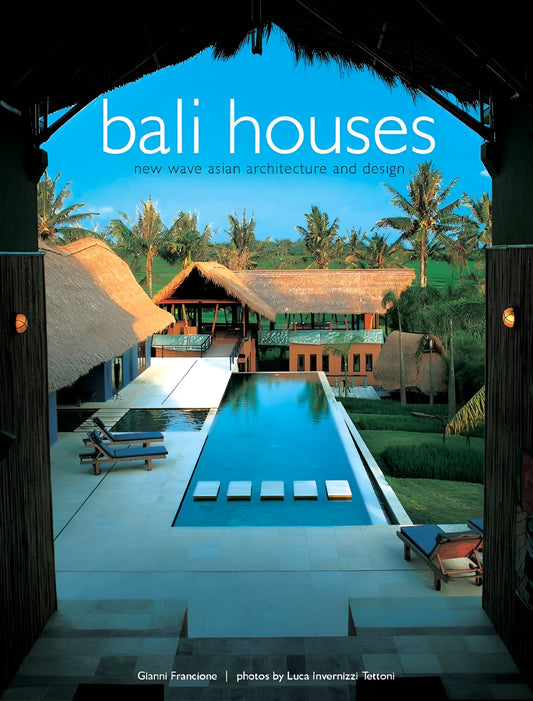 Links to Bali Houses New Wave Asian Architecture and Design