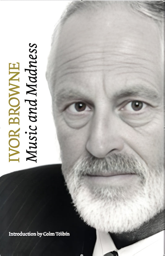 Links to Ivor Browne Music and Madness
