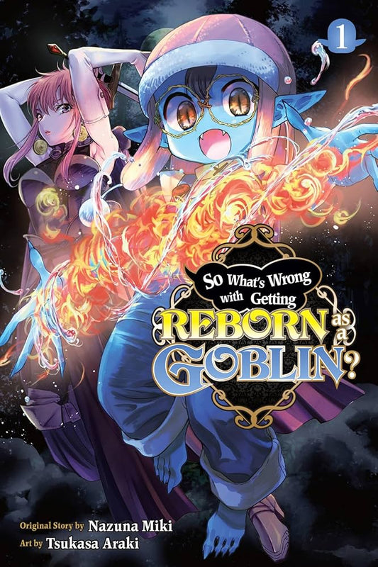 Links to So What's Wrong with Getting Reborn as a Goblin?, Vol. 1
