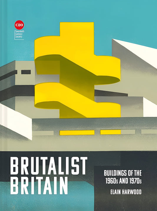 Links to Brutalist Britain Buildings of the 1960s and 1970s