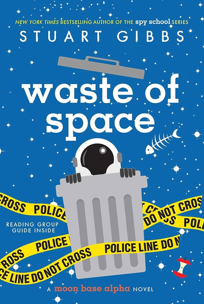 Waste of Space | Stuart Gibbs – Dubai - Buy Used/Second-Hand Books ...