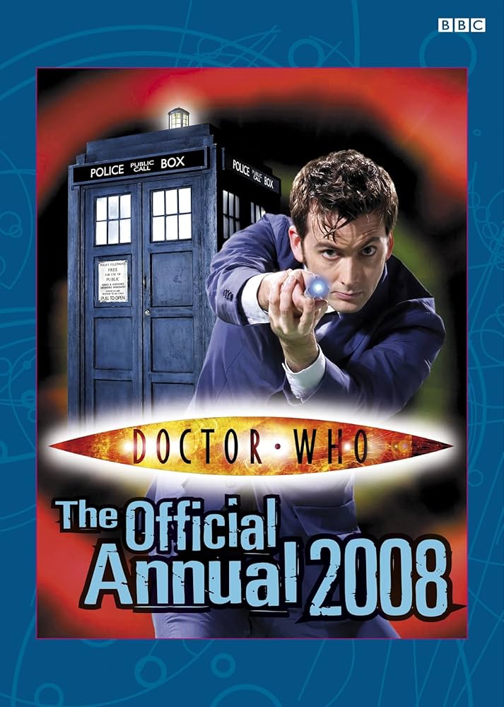 Doctor Who Annual 2008 | Duncan Howe | James Offredi | John Ross ...