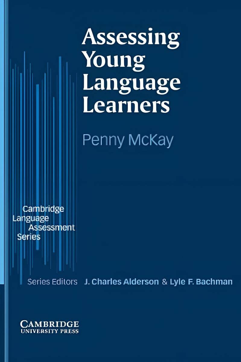 Assessing Young Language Learners (Cambridge Language Assessment ...