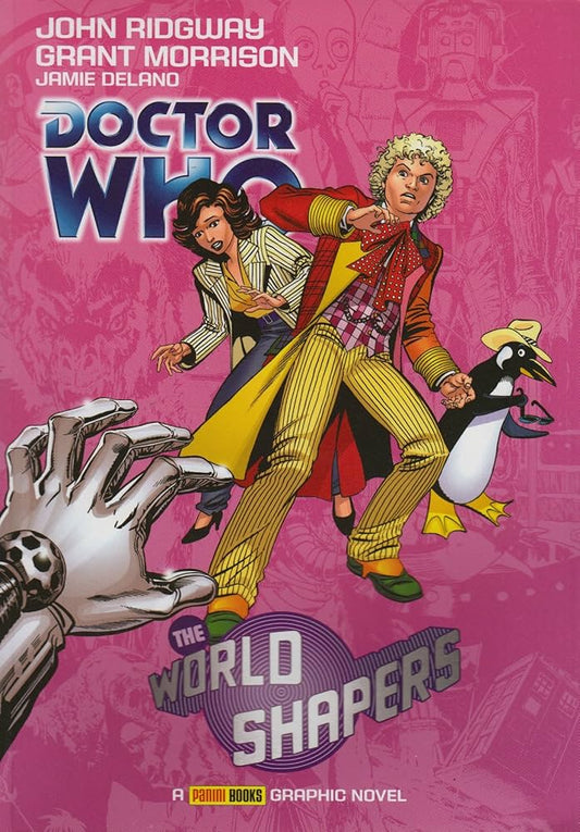 Links to The World Shapers Collected Comic Strips from the Pages of Doctor Who Magazine