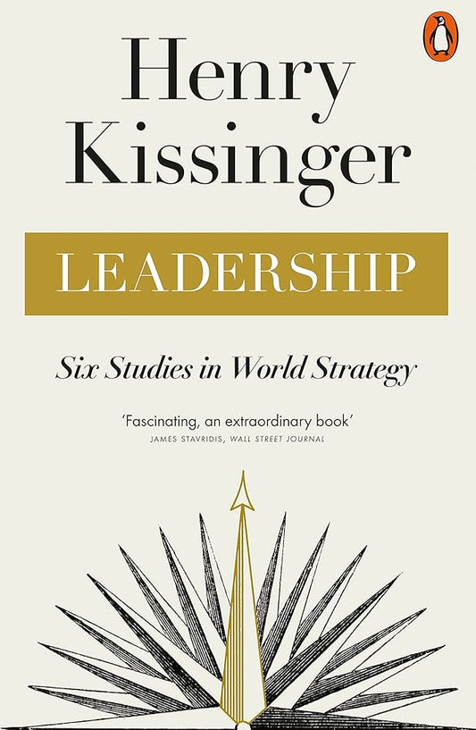 Links to Leadership Six Studies in World Strategy
