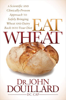 Links to Eat Wheat by John Droulliard