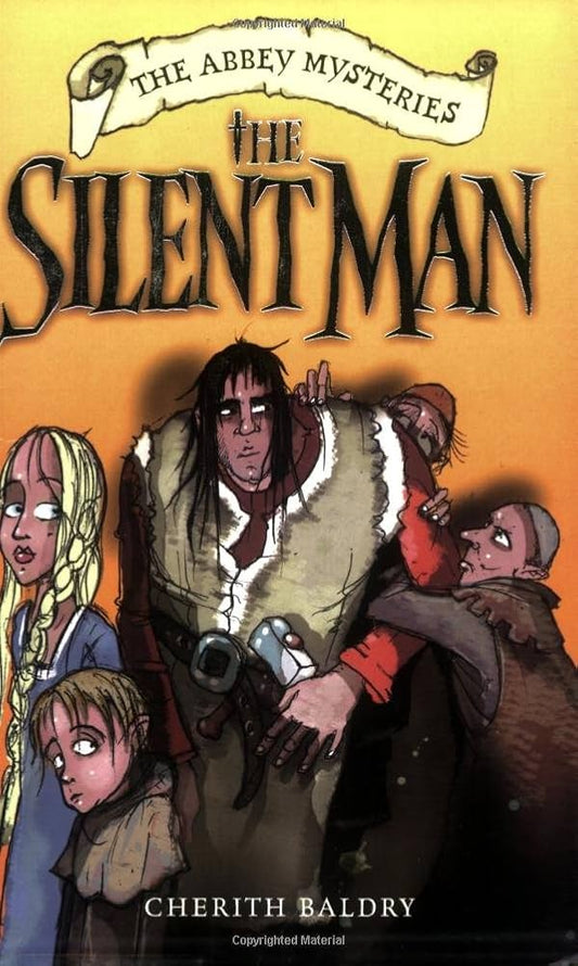 Links to The Silent Man: v.2: The Abbey Mysteries: Vol 2 by Cherith Baldry