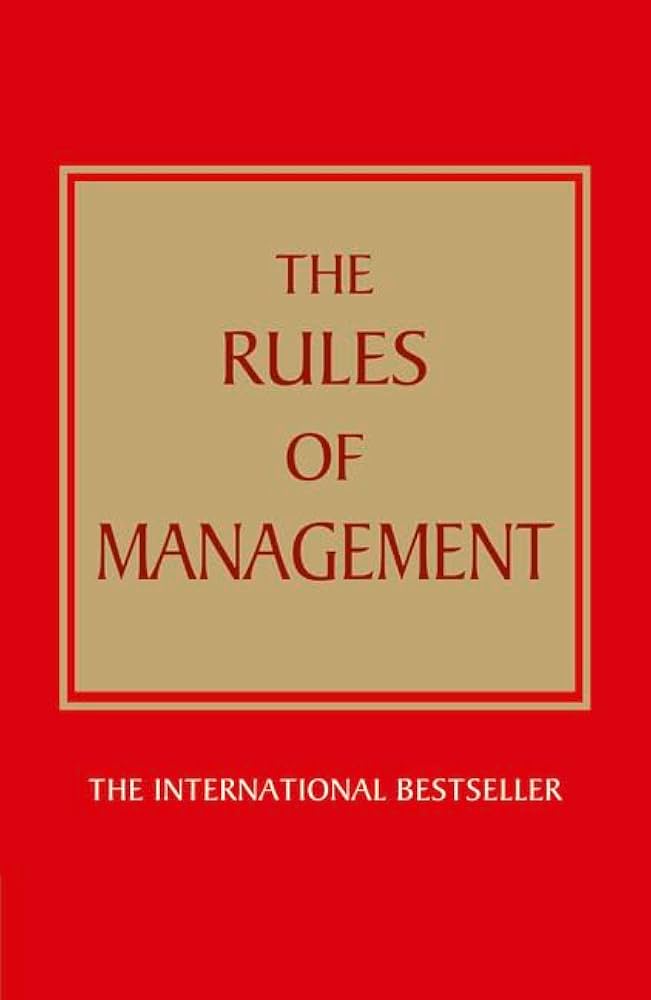 Links to Rules of Management by Richard Templar