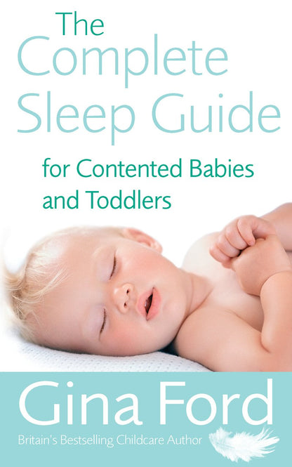 Links to The Complete Sleep Guide for Contented Babies & Toddlers by Gina Ford