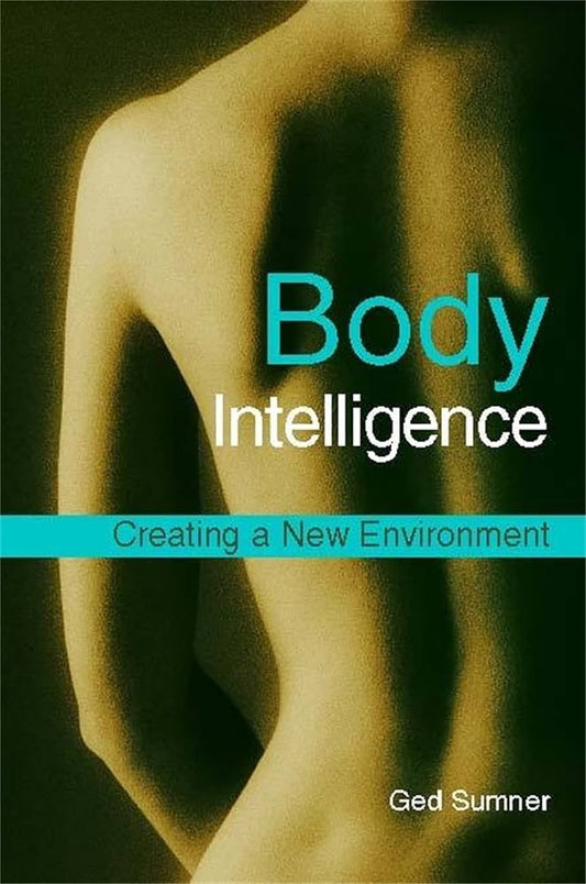 Body Intelligence Creating a New Environment - Dubai - Buy Used/Second-Hand Books - BookHero