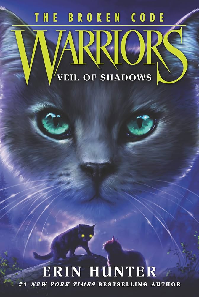 Warriors: The Broken Code #3: Veil of Shadows