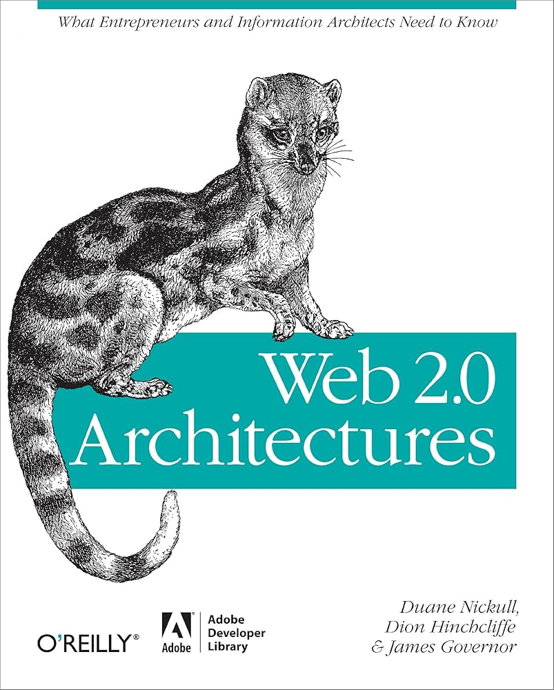 Links to WEB 2.0 ARCHITECTURES by James Governor