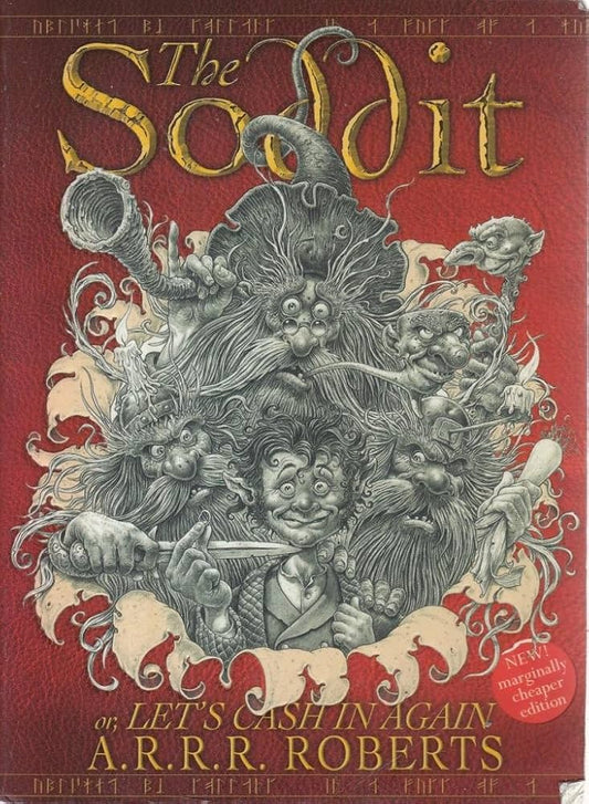 Links to The Soddit: Or, Let's Cash in Again by A.R.R.R. Roberts