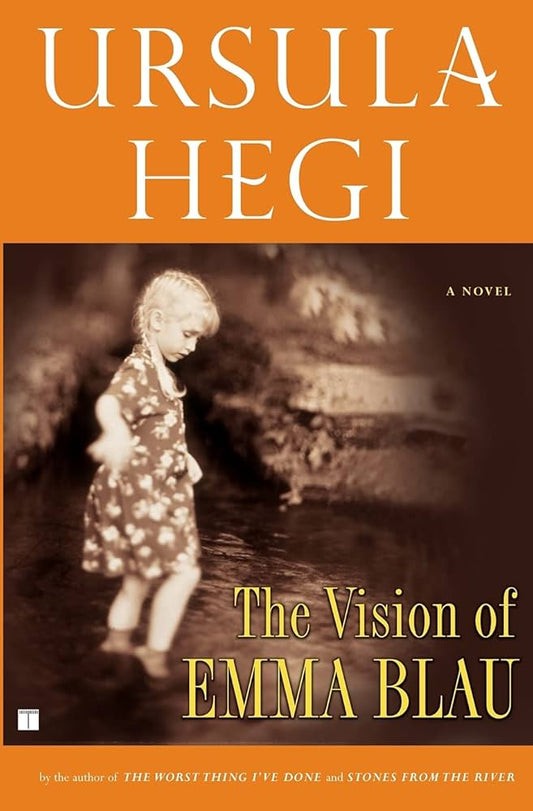 Links to The Vision of Emma Blau by Ursula Hegi