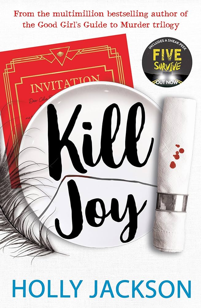 Links to Kill Joy: The Thrilling Prequel And Companion Novella To The Bestselling A Good Girl?s Guide To Murder Trilogy. Tiktok Made Me Buy It! by Jackson