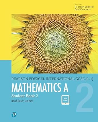 Links to Edexcel International GCSE (9-1) Mathematics A Student Book 2: print and ebook bundle by D.A. Turner