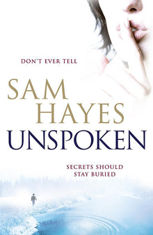 Links to Unspoken by Sam Hayes