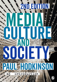 Links to Media, Culture and Society: An Introduction by Paul Hodkinson