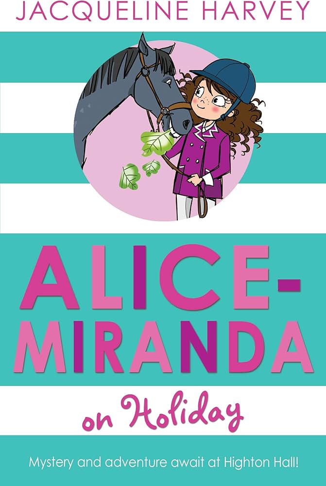 Alice Miranda on Holiday: Book 2