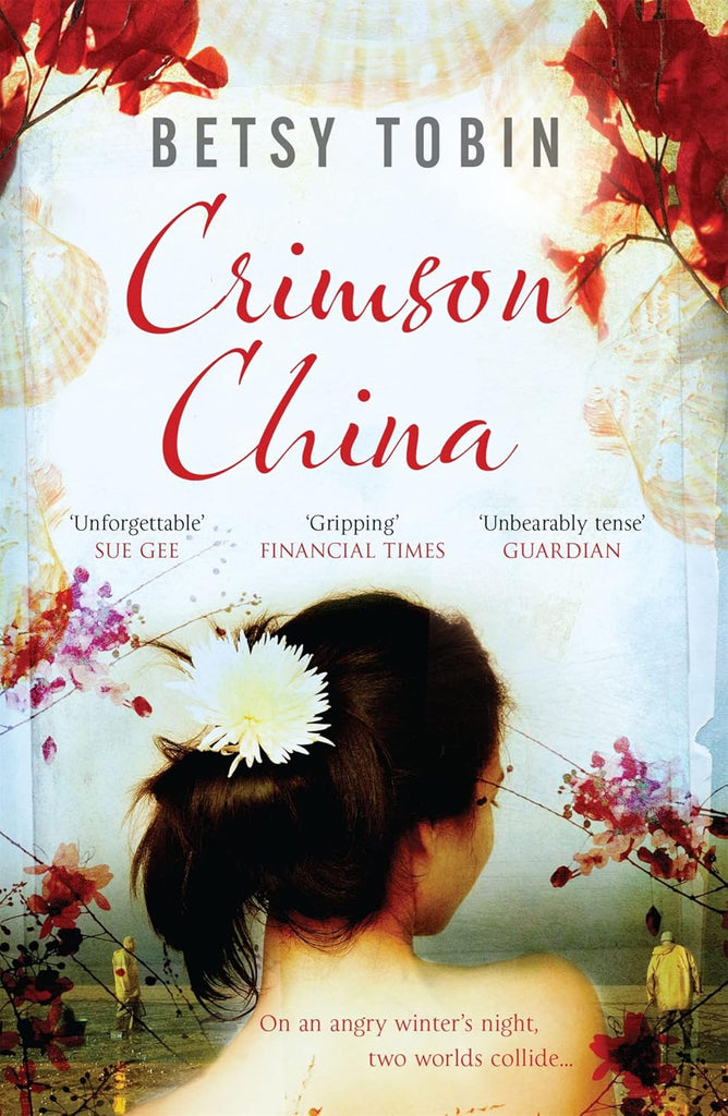 Links to Crimson China by Betsy Tobin