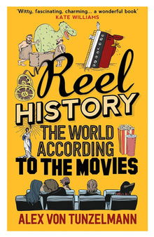 Links to Reel history by Von Tunzelmann Alex