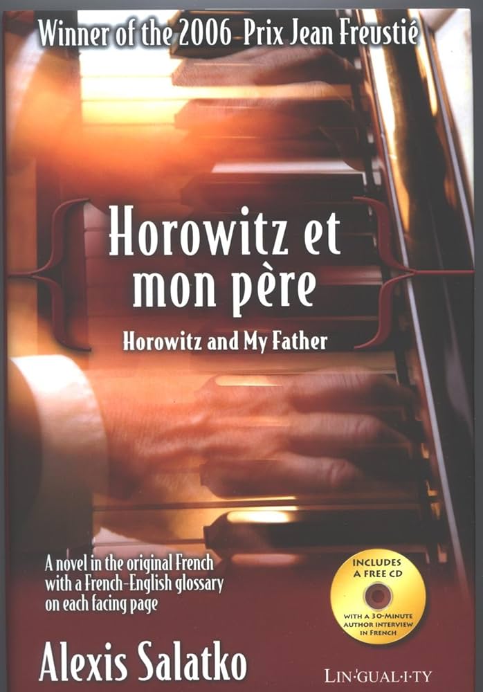 Links to Horowitz et mon pere by Alexis Salatko