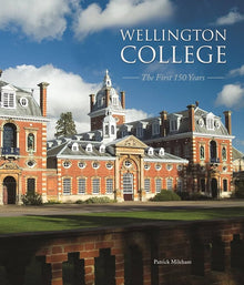 Links to Wellington College - the first 150 years by Patrick Mileham