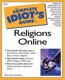 Links to Complete Idiot's Guide to Religions Online (Complete Idiot's Guide) by Bruce Lawrence