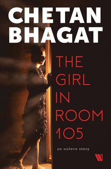 Links to The Girl in Room 105 by Chetan Bhagat