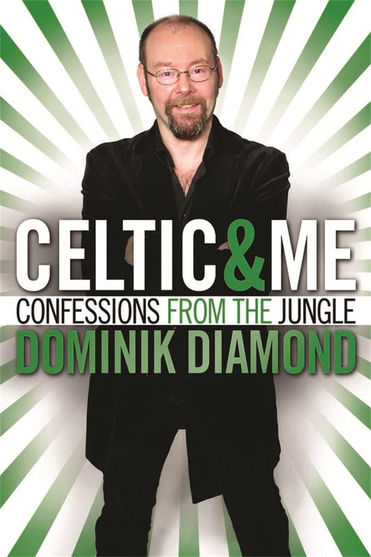 Links to Celtic and Me by Dominik Diamond