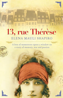 Links to 13, Rue ThÃ©resÄ by Elena Mauli Shapiro