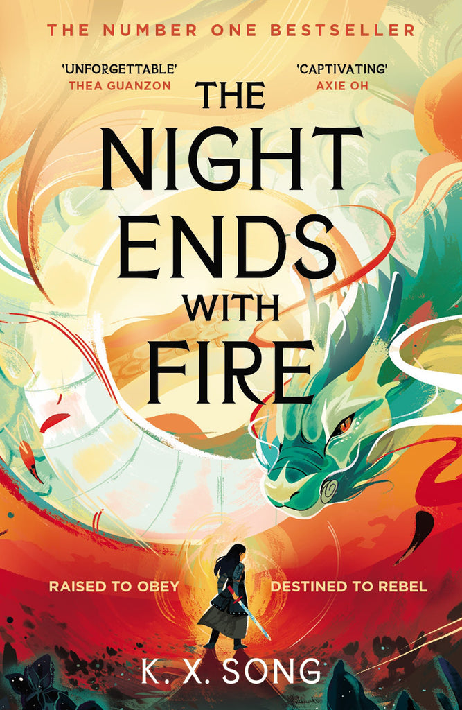 The Night Ends with Fire The #1 Sunday Times Bestselling Fantasy | K.X ...