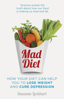 Links to Mad Diet: Easy Steps to Lose Weight and Cure Depression by Suzanne Lockhart