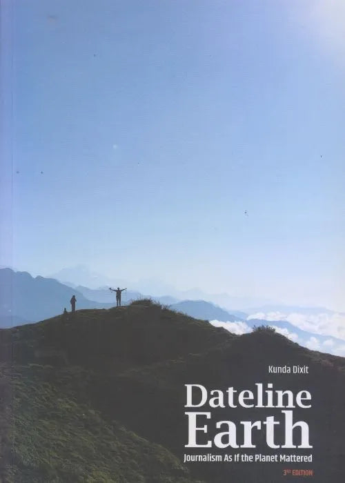 Links to Dateline Earth by Kunda Dixit