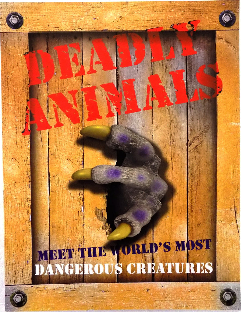 Deadly Animals.