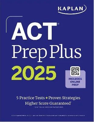 ACT Prep Plus 2025: Study Guide Includes 5 Full Length Practice Tests, 100s of Practice Questions, and 1 Year Access to Online Quizzes and Video Instruction - Dubai - Buy Used/Second-Hand Books - BookHero