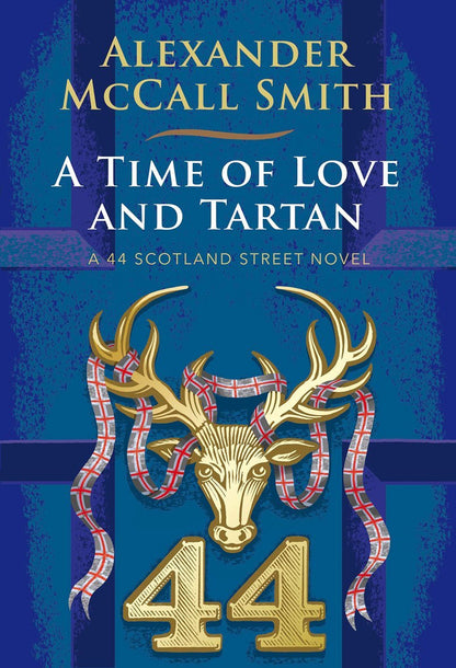 A Time of Love and Tartan A 44 Scotland Street Novel - Dubai - Buy Used/Second-Hand Books - BookHero