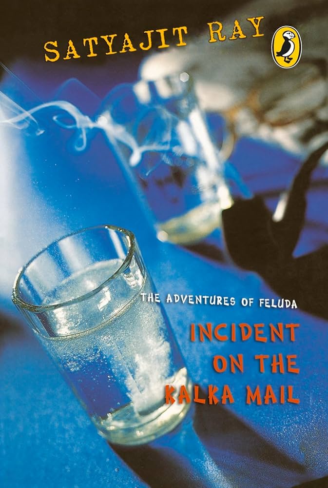 Adventures of Feluda: Incident on the Kalka Mail | Satyajit Ray – Dubai ...