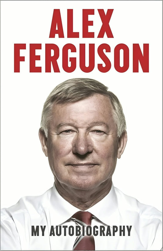 Alex Ferguson: the autobiography - Dubai - Buy Used/Second-Hand Books - BookHero