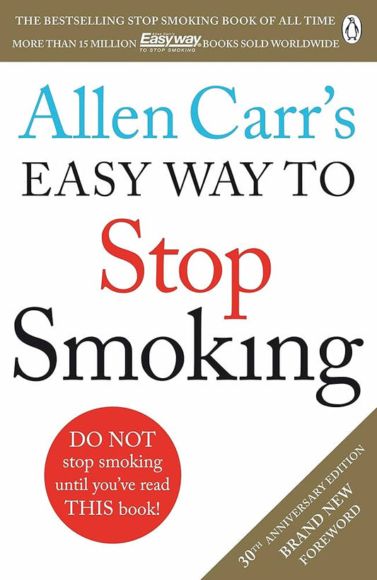 Allen Carr's Easy Way to Stop Smoking Be a Happy Non-smoker for the Rest of Your Life - Dubai - Buy Used/Second-Hand Books - BookHero