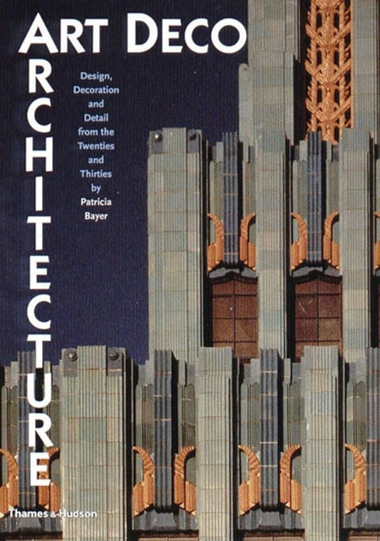 Links to Art Deco Architecture Design, Decoration and Detail from the Twenties and Thirties
