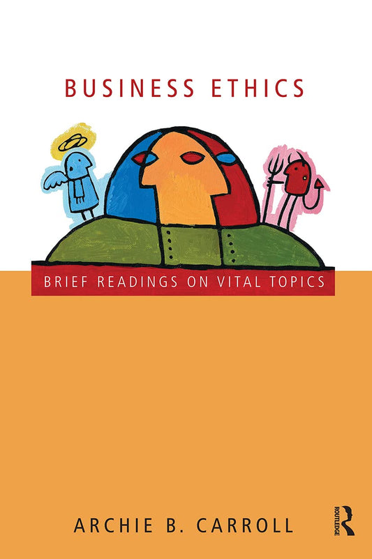 Links to Business Ethics Brief Readings on Vital Topics